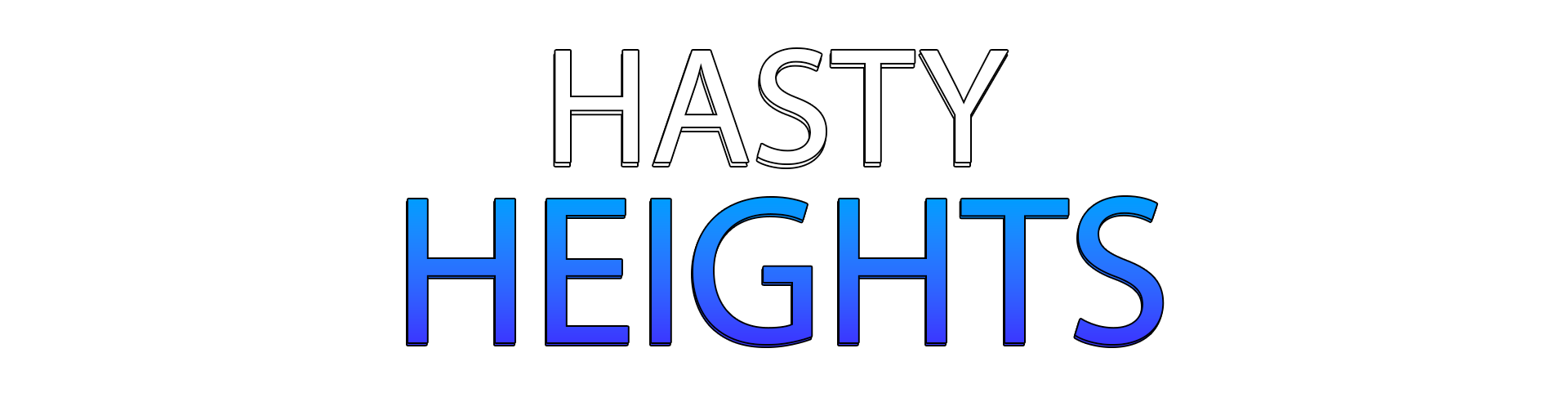Hasty Heights