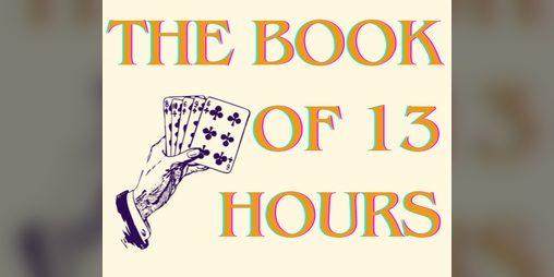 Cover image for The Book of 13 Hours