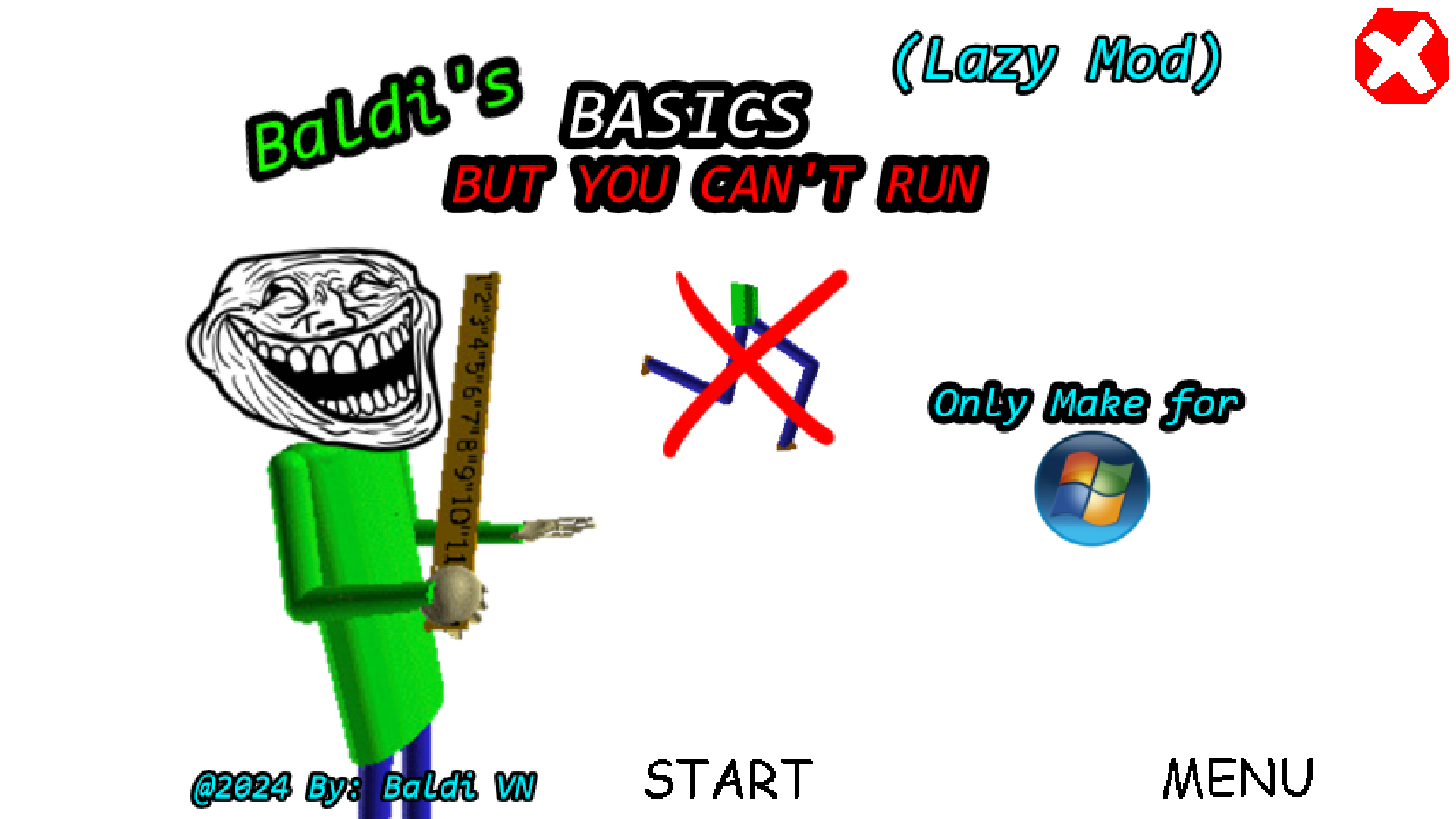 Baldi's Basics But You Can't Run