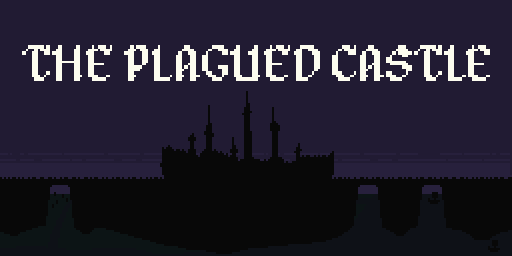 The Plagued Castle