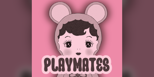 Cover image for playmates (retro toy zine)