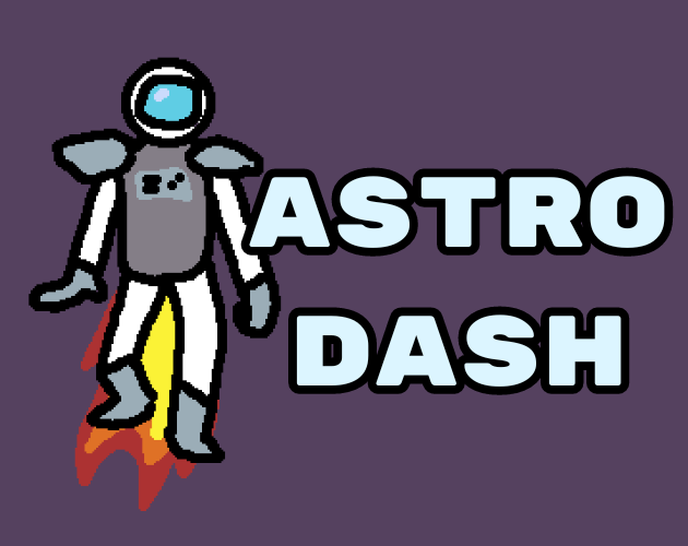 Astro Dash by King Stache