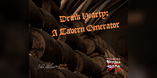 Cover image for Drink Hearty: A Tavern Generator