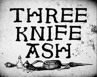 Three Knife Ash   - Dice games for use with Pirate Borg 