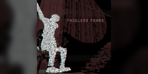 Cover image for Faceless Fears