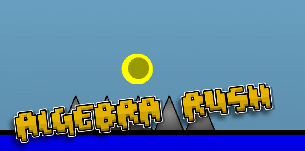 Algebra Rush (Geometry Dash Fangame)