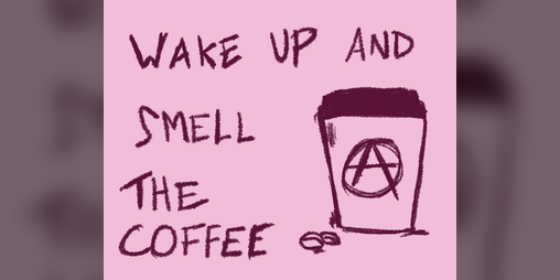 Cover image for Wake Up and Smell the Coffee
