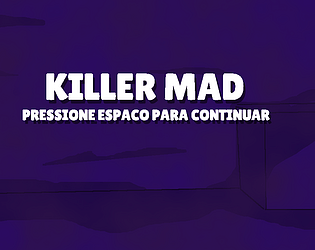 KILLER MAD