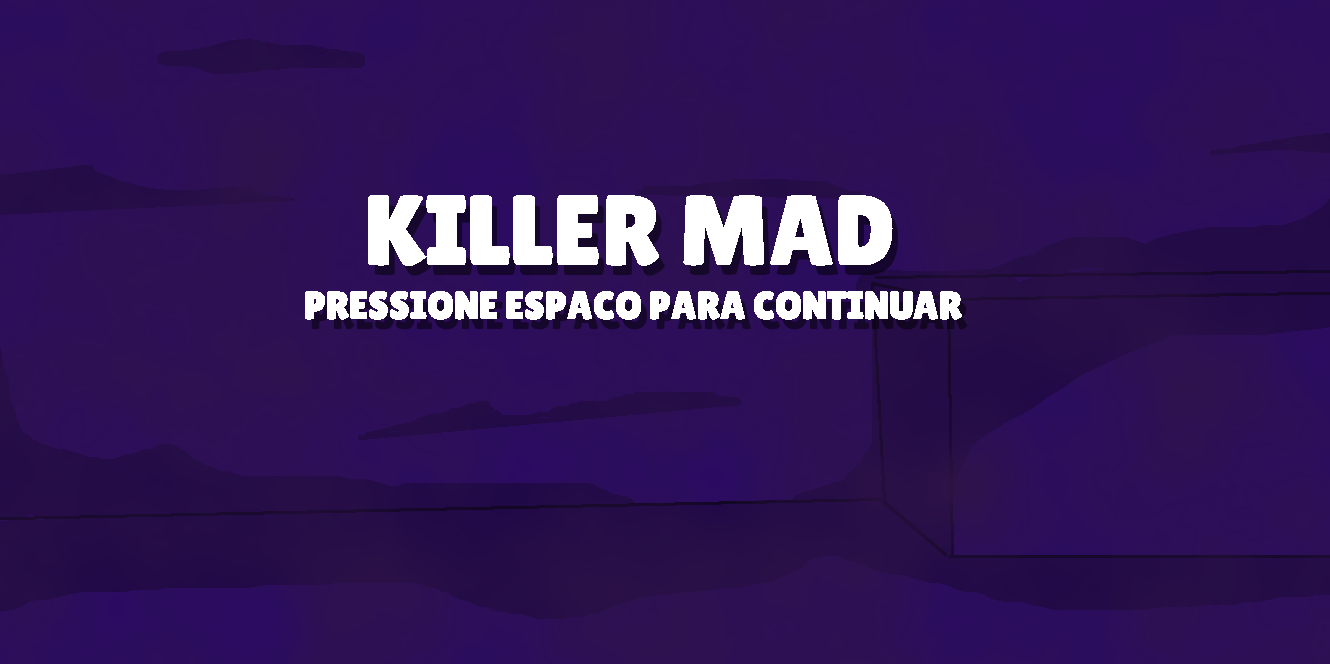 KILLER MAD