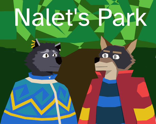 Nalet's Park (Game Jam Version)