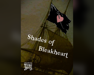 Shades of Bleakheart  