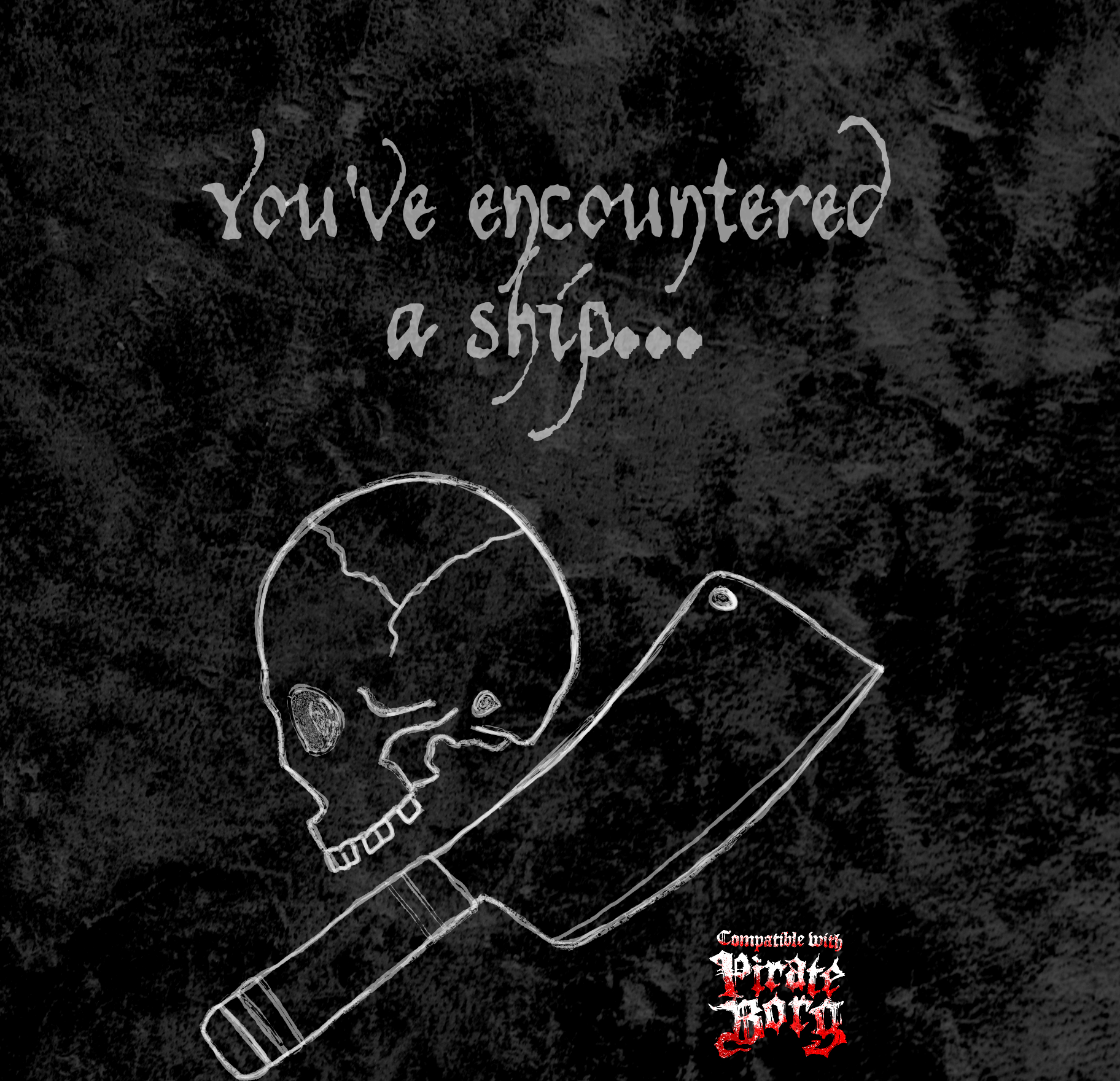 Cover image for You've Encountered a Ship... - Ship Modification Table for Pirate Borg