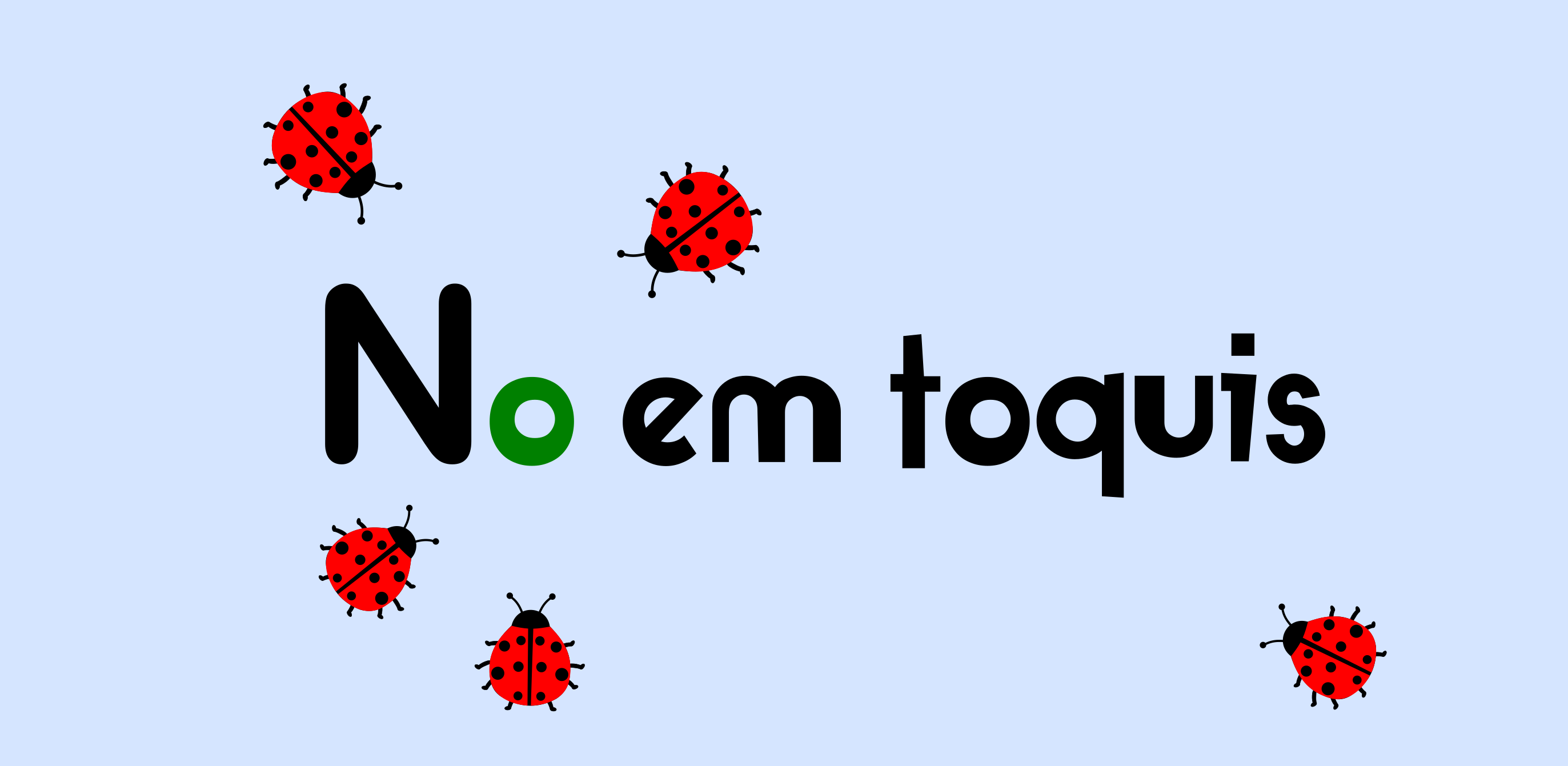 no em toquis