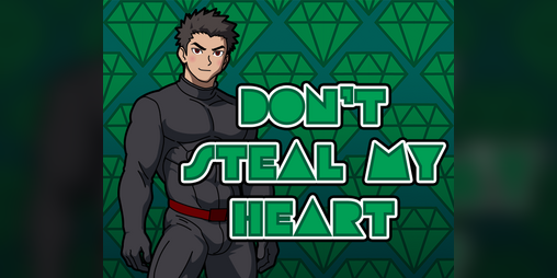 Cover image for Don't Steal My Heart