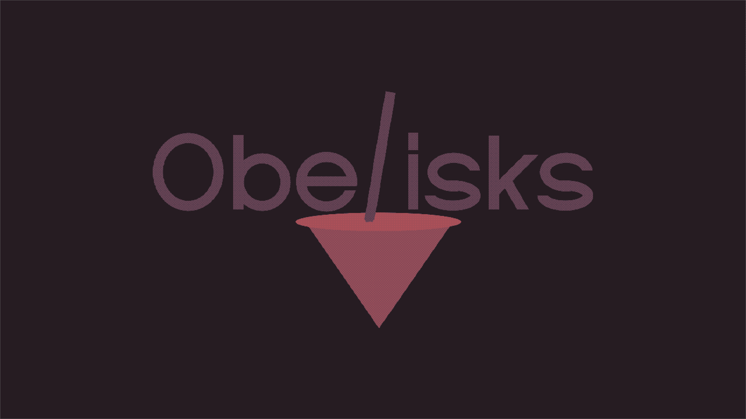 Obelisks