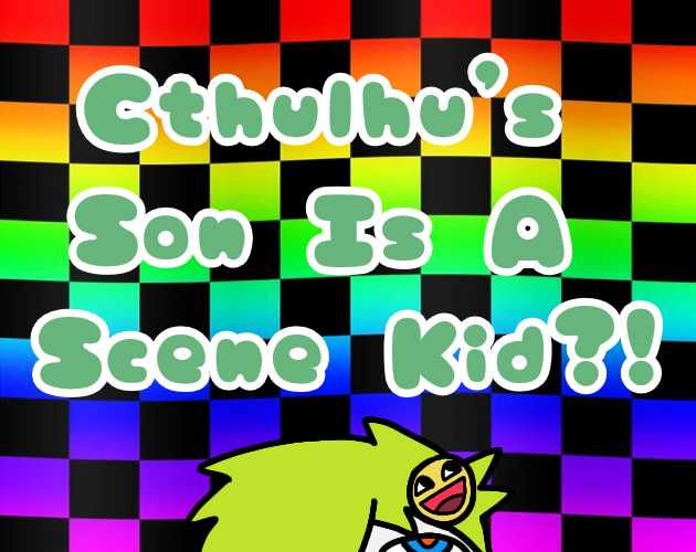 Cover image for Cthulhu's Son Is A Scene Kid?!