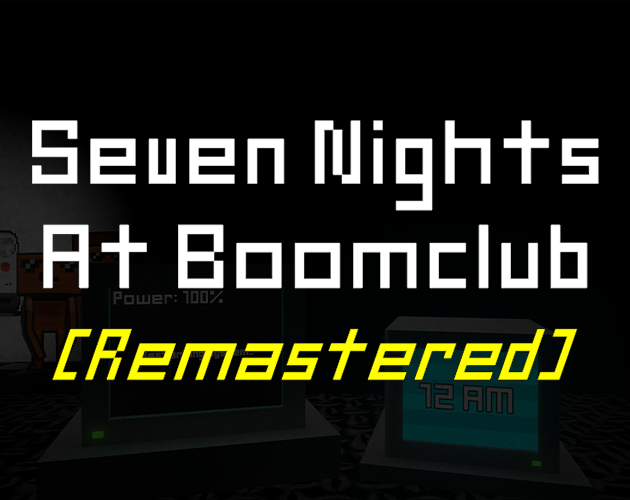 Seven Nights At Boomclub Remastered