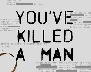 You've Killed A Man  