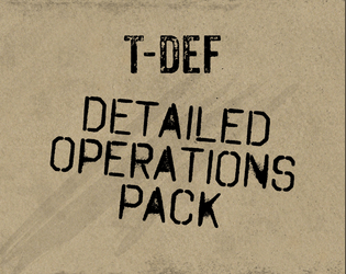 T-DEF Detailed Operations Pack  