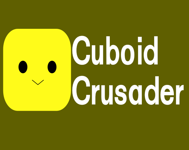 Cuboid Crusader