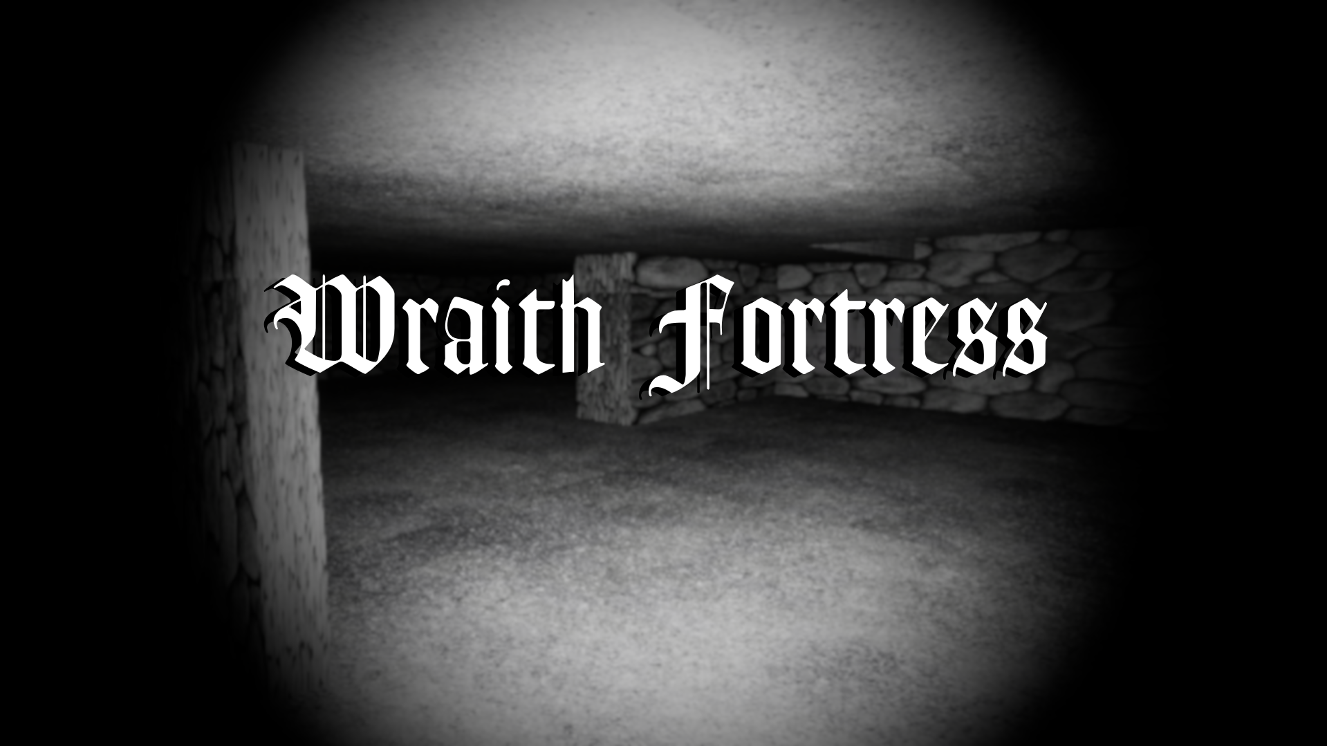 Wraith Fortress