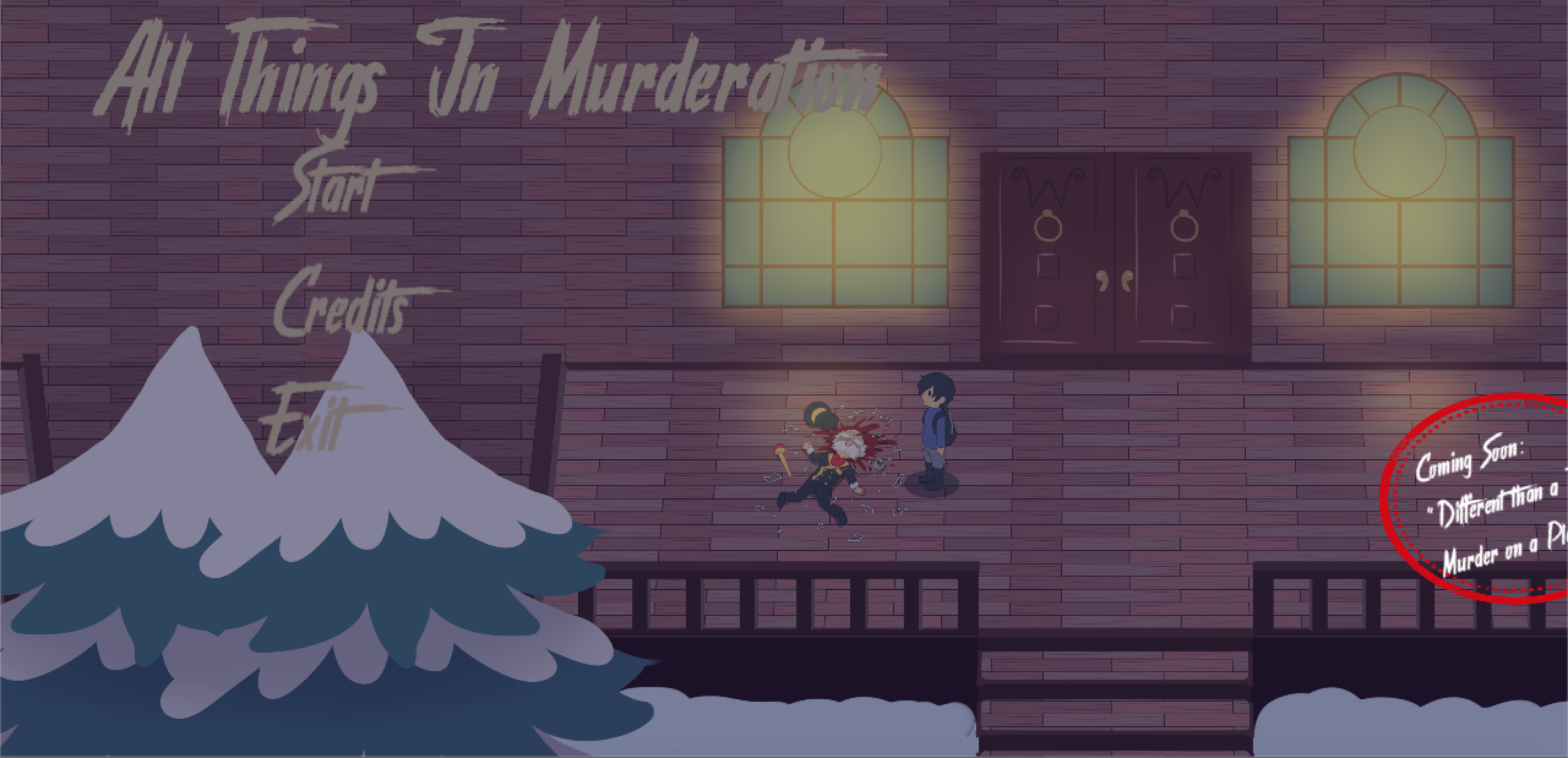 All Things In Murderation
