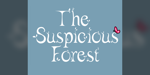 Cover image for The Suspicious Forest