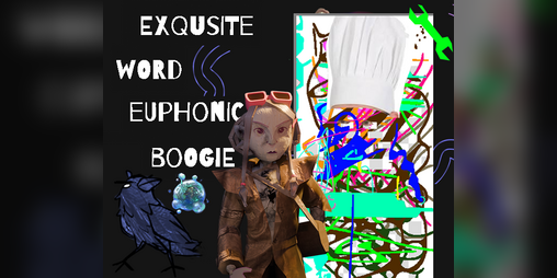 Cover image for Exqusite Word Euphonic Boogie