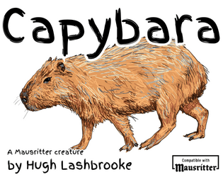 Capybara   - A Mausritter Creature 