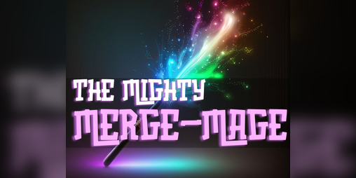 Cover image for The Mighty Merge-Mage