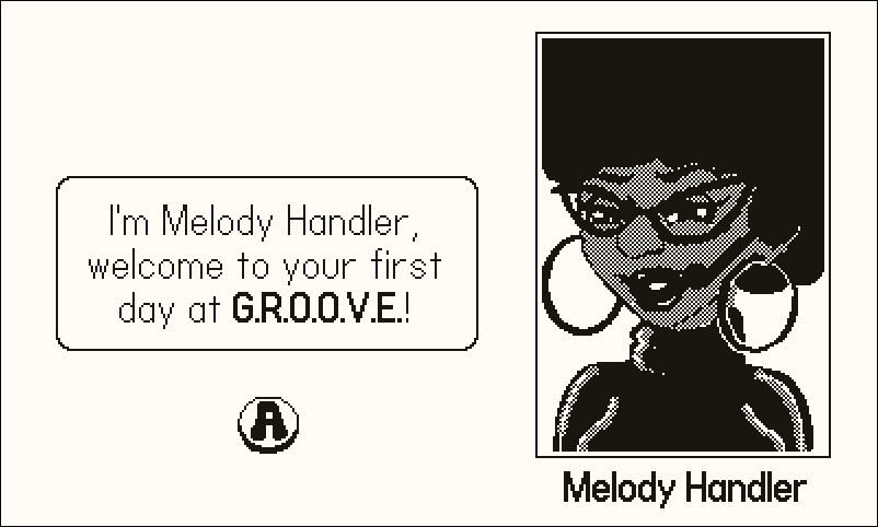 A game screenshot showing a conversation with character Melody Handler, pictured on the right. The caption on the left says “I’m Melody Handler, welcome to your first day at G.R.O.O.V.E.!”