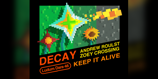 Cover image for Decay (Ludum Dare 46)