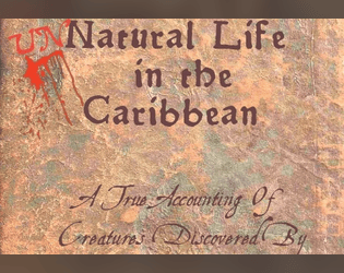 Unnatural Life in the Caribbean  