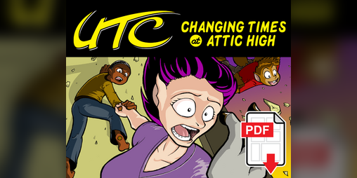 Cover image for UTC Vol. 1: Changing Times at Attic High