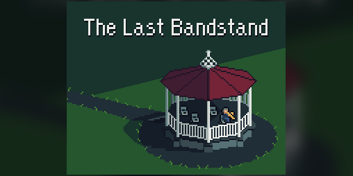 Cover image for The Last Bandstand