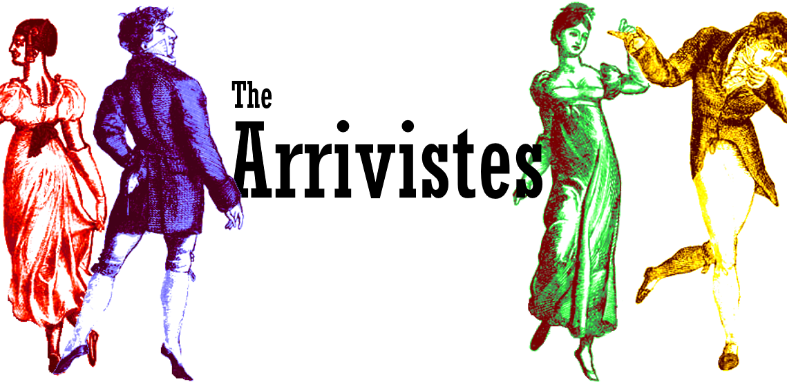 The Arrivistes