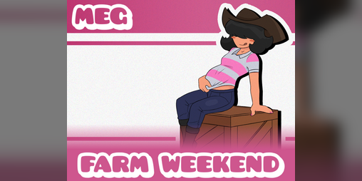 Cover image for Meg - Farm Weekend