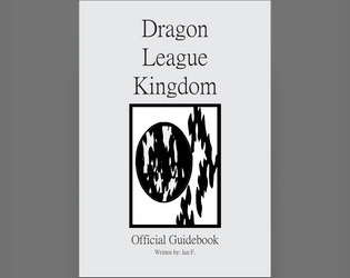 Dragon League Kingdom   - Submission for the Rat Systems Game Jam 