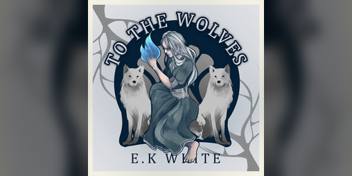 Cover image for To The Wolves