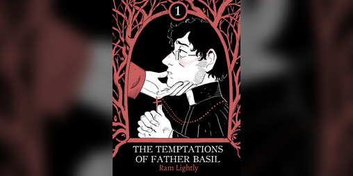 Cover image for The Temptations of Father Basil: Part 1 (18+)