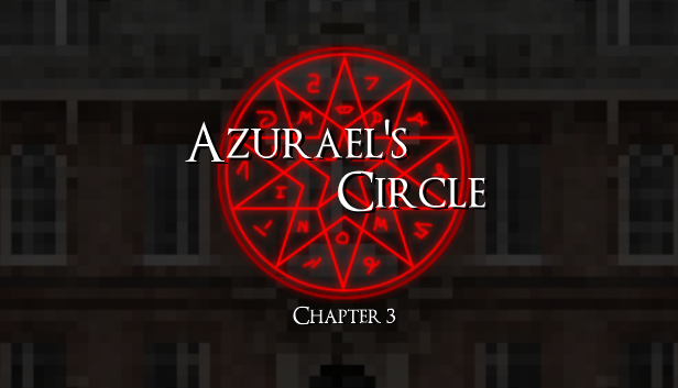 Azurael's Circle: Chapter 3