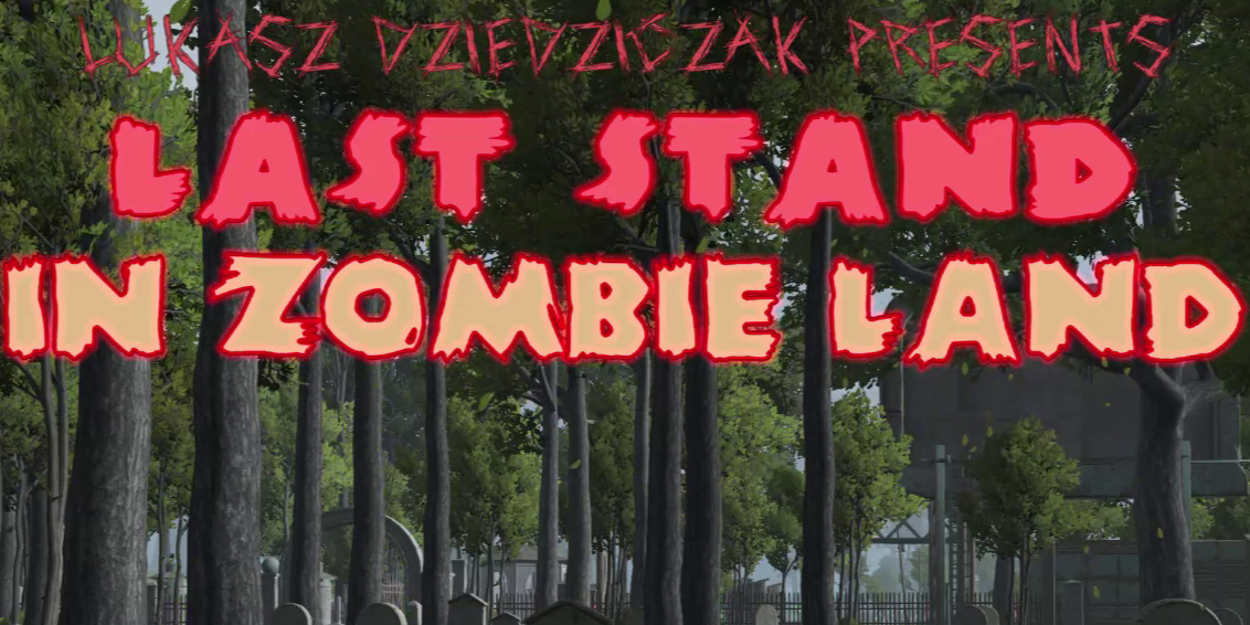 Last Stand in Zombie Land