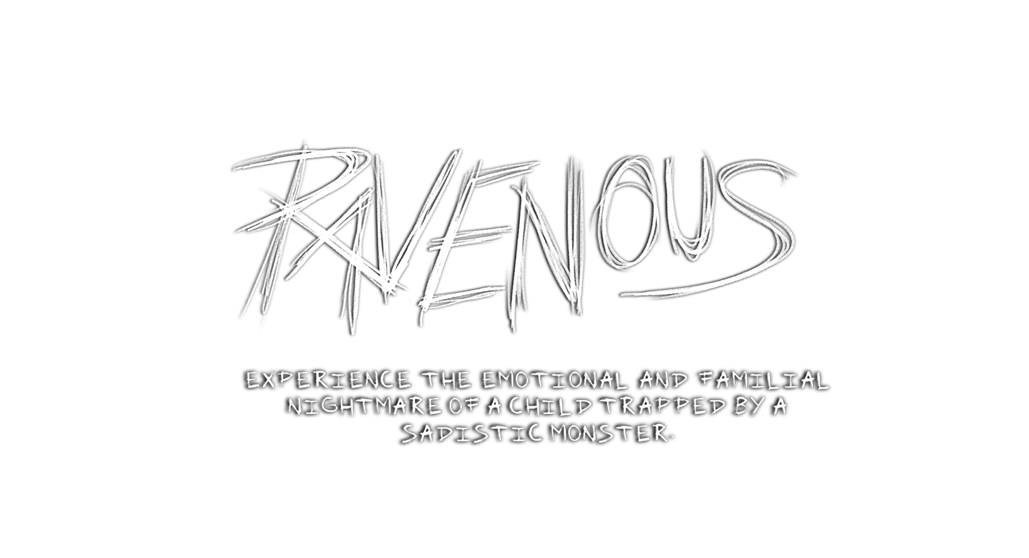 RAVENOUS