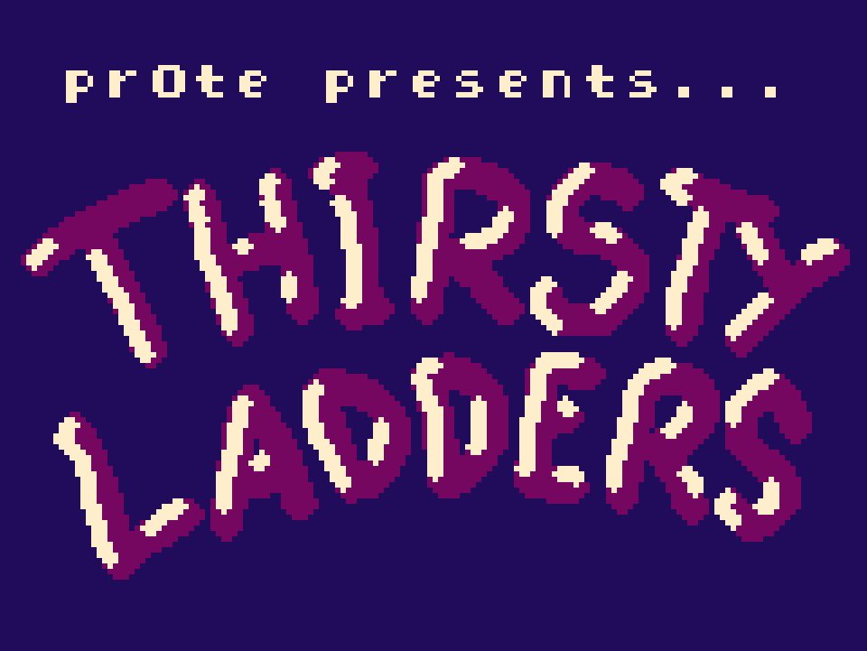 Cover image for THIRSTY LADDERS