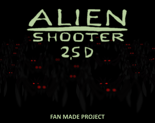 Alien Shooter 2,5D (Fan FPS Project) cover