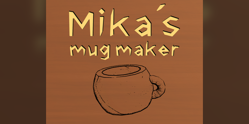 Cover image for Mika's Mug Maker