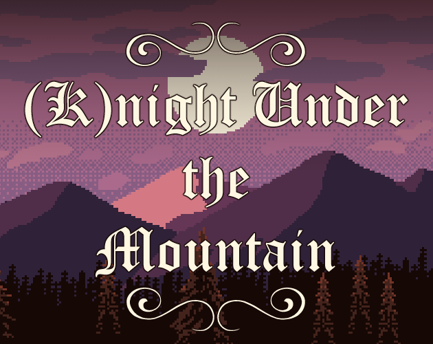 Cover image for (K)night Under The Mountain