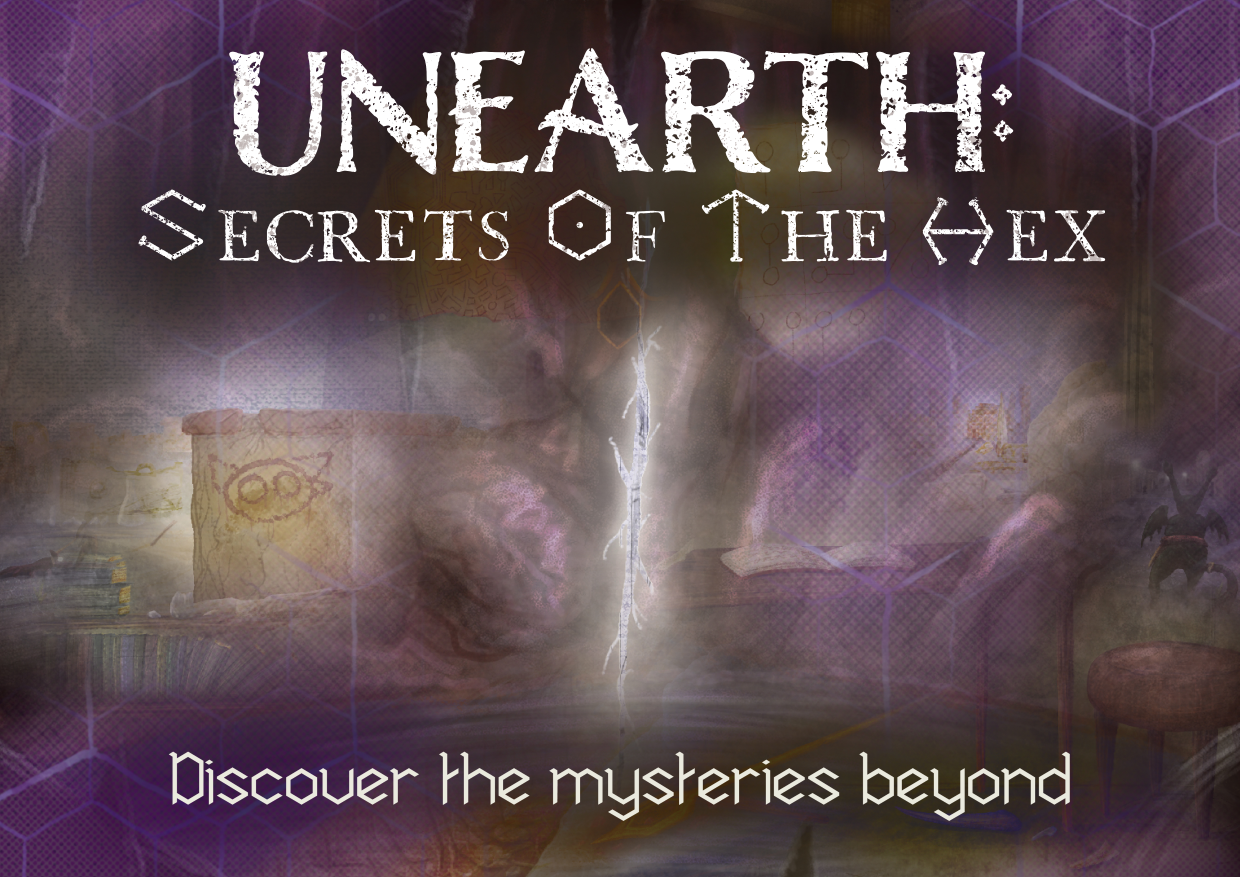 UNEARTH: Secrets Of The Hex