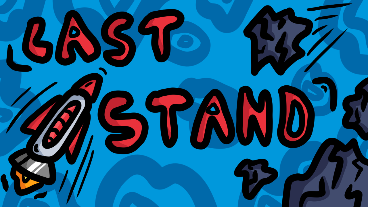 Cover image for Last Stand - GDTV GameJam