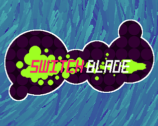 Switchblade (Demo)